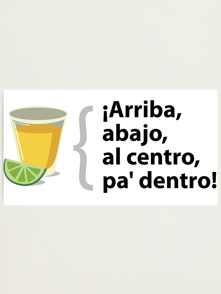 Arriba Abajo Al Centro Y Pa Dentro