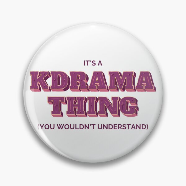 Item preview, It's a Kdrama thing designed and sold by YourChingu.