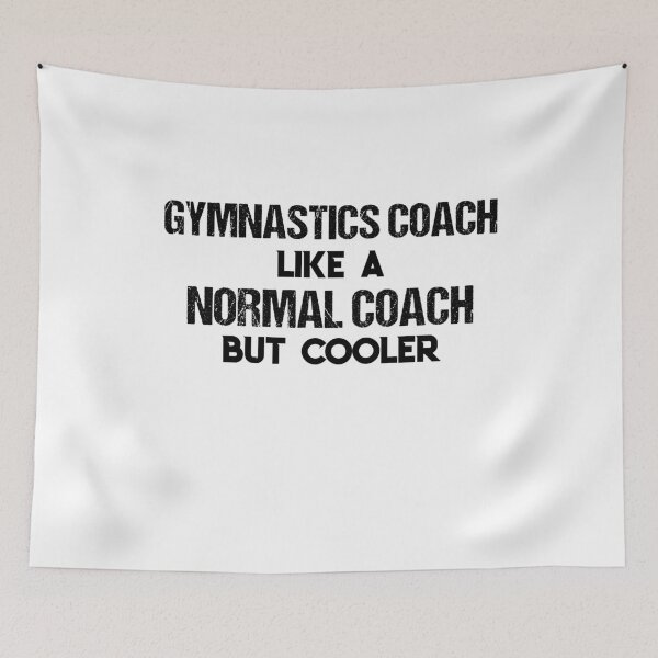 Item preview, Cool Gymnastics Coach Gifts - Gymnastics Coach Like A Normal Coach But Cooler designed and sold by WUOdesigns.