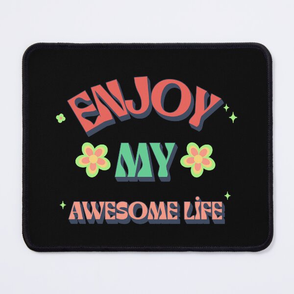 Item preview, Enjoy my awesome life designed and sold by BeRareYouClub.