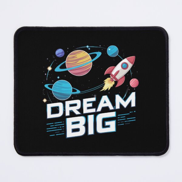 Item preview, Dream Big: Cosmic Adventure 2 designed and sold by MyNiceDesigns.