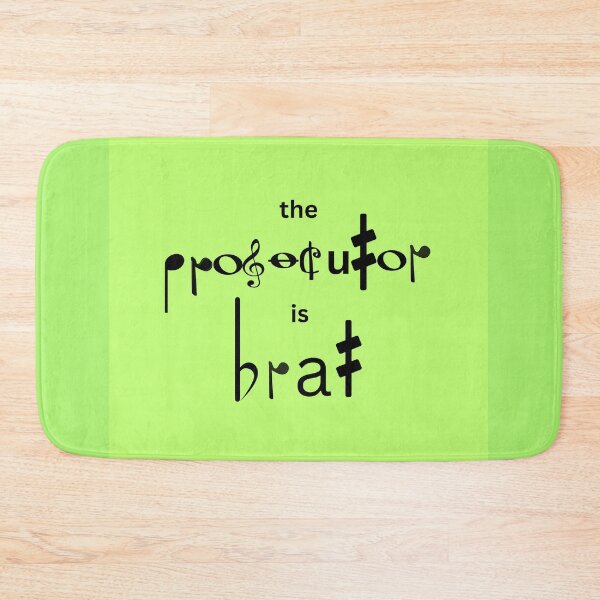 Item preview, The Prosecutor Is Brat designed and sold by BrightrDayMusicArt.