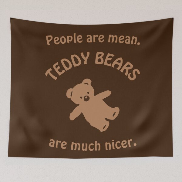 Aperçu de l'œuvre Les gens sont méchants. Les ours en peluche sont bien plus gentils : le mignon Petit Ours créée et vendue par Rebel-Design.