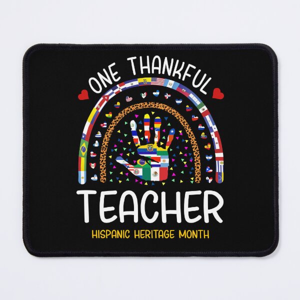 Item preview, One Thankful Teacher Hispanic Heritage designed and sold by NUMAcreations.