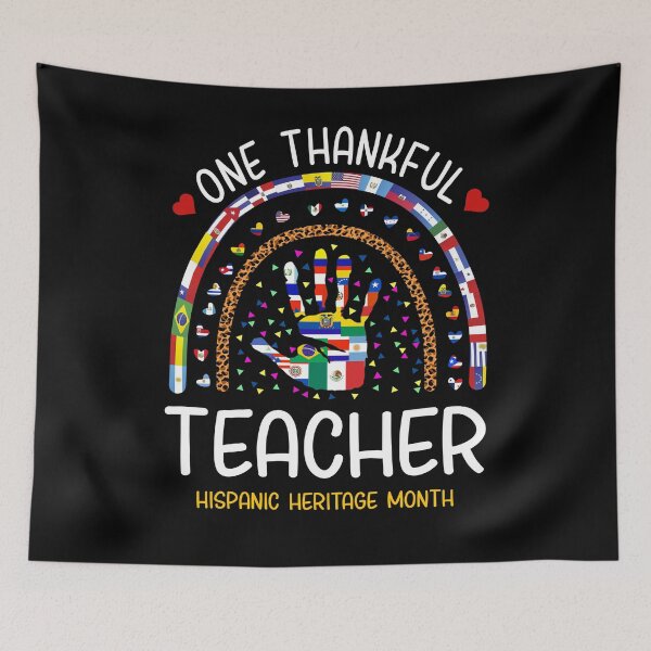Item preview, One Thankful Teacher Hispanic Heritage designed and sold by NUMAcreations.