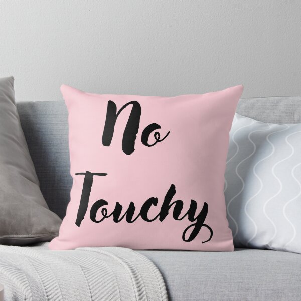 Item preview, No Touchy Funny Quotes designed and sold by CCKimShop.