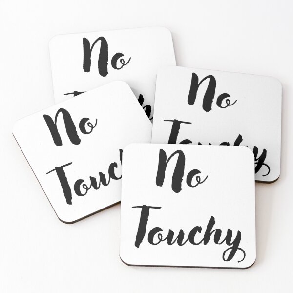 Item preview, No Touchy Funny Quotes designed and sold by CCKimShop.