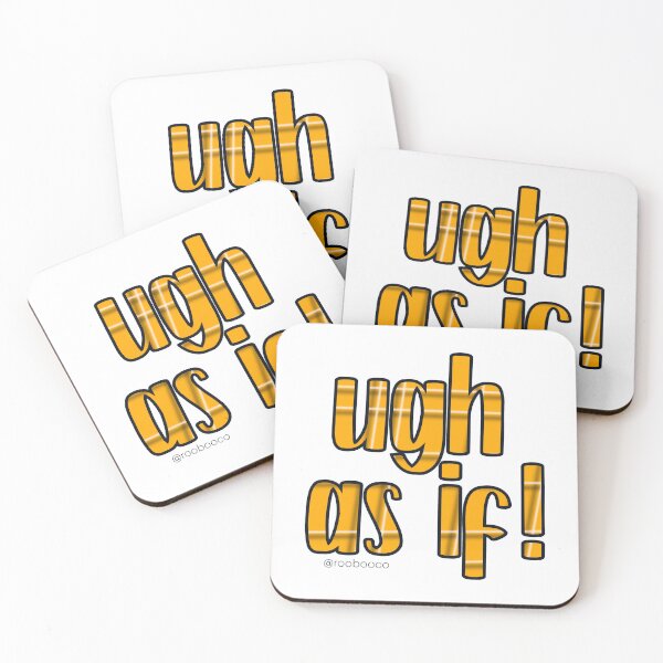 Item preview, Ugh, as if! designed and sold by RooBooCo.