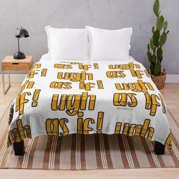 Item preview, Ugh, as if! designed and sold by RooBooCo.