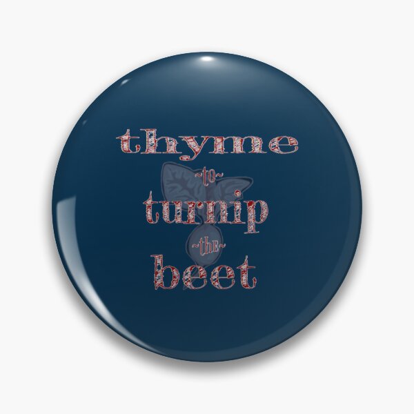Item preview, Thyme to Turnip the Beet designed and sold by bogantomasa.