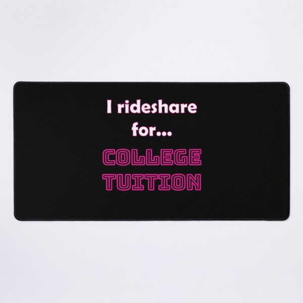 Item preview, Funny Rideshare Driver T-Shirt | College Tuition designed and sold by RIDESHAREReady.
