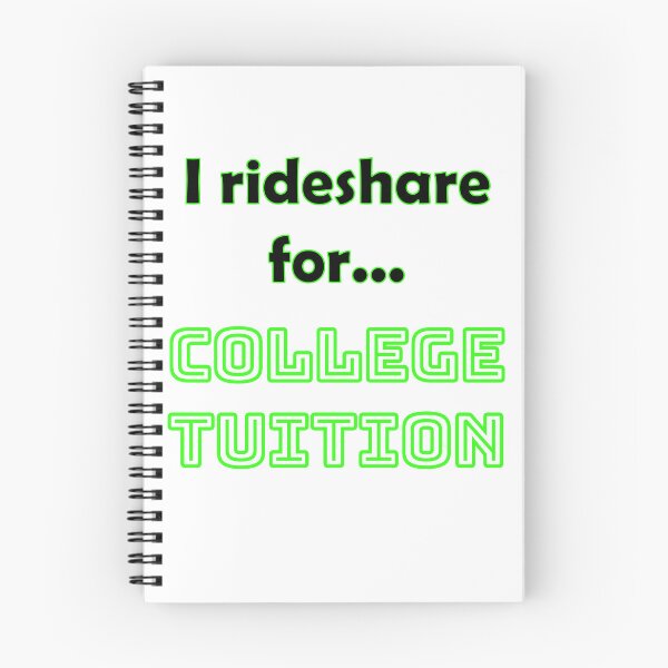 Item preview, Funny Rideshare Driver T-Shirt | College Tuition designed and sold by RIDESHAREReady.