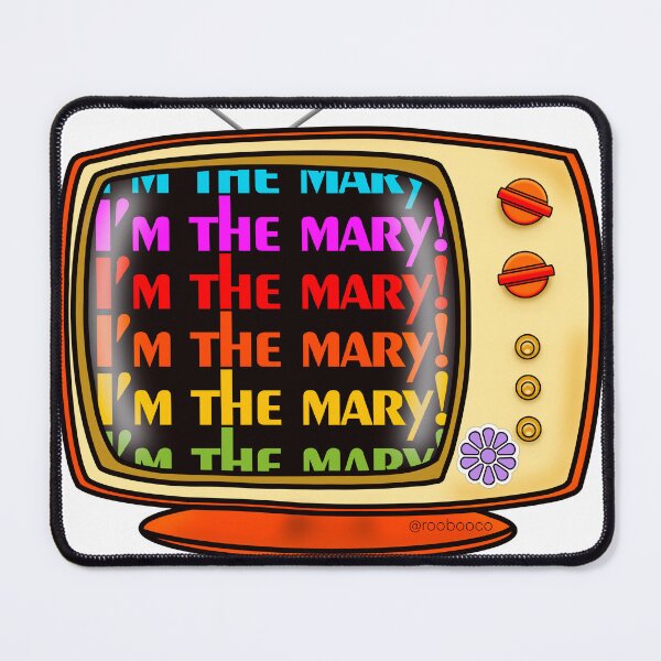Item preview, I'm the Mary designed and sold by RooBooCo.