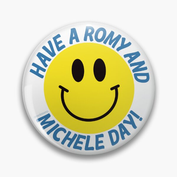 Item preview, Have a Romy & Michele Day designed and sold by RooBooCo.