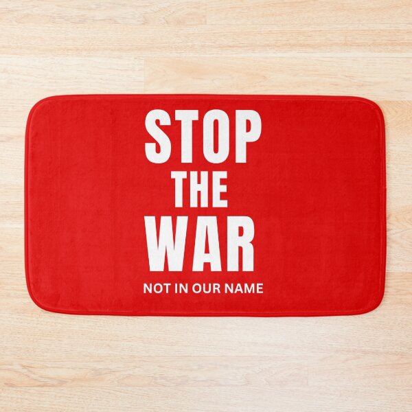 Item preview, STOP THE WAR Not In Our Name  designed and sold by ANNINOART ⭐⭐⭐⭐⭐.