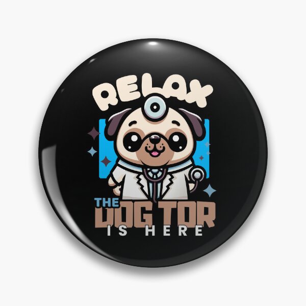 Item preview, relax, the dogtor is here, doctor pug designed and sold by antcpjr682.