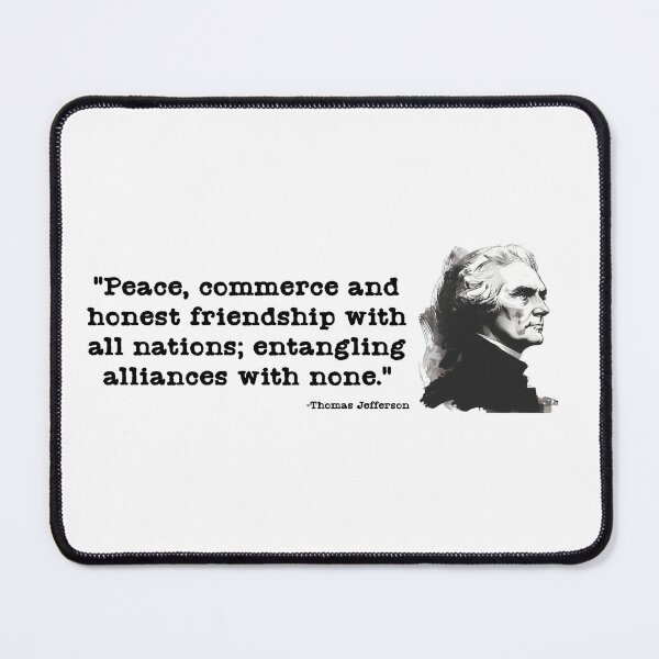 Item preview, Thomas Jefferson: "entangling alliances with none." designed and sold by ManCardDesigns.