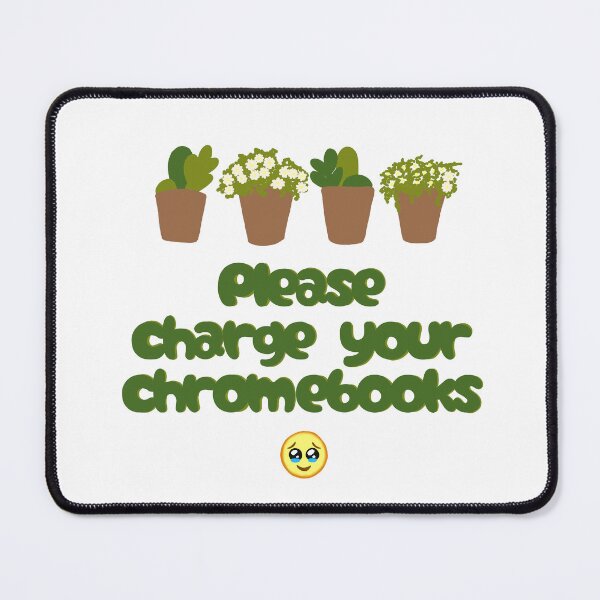 Item preview, Please Charge Your Chromebooks ? designed and sold by anthropocynical.