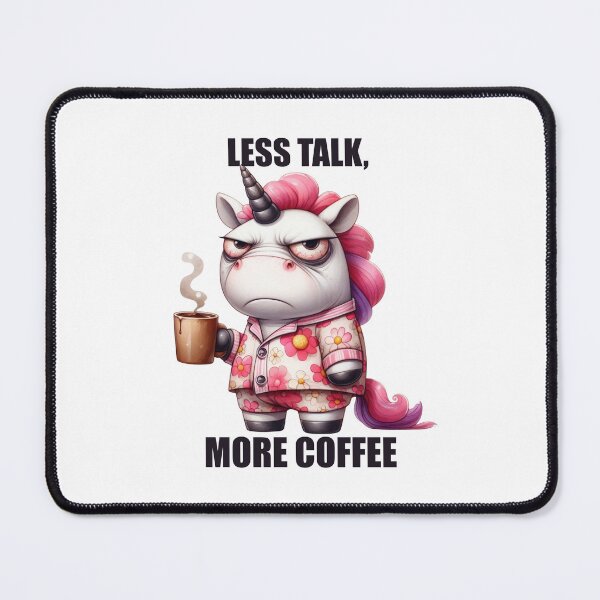 Item preview, Less Talk, More Coffee. Unicorn designed and sold by BanShopDG.