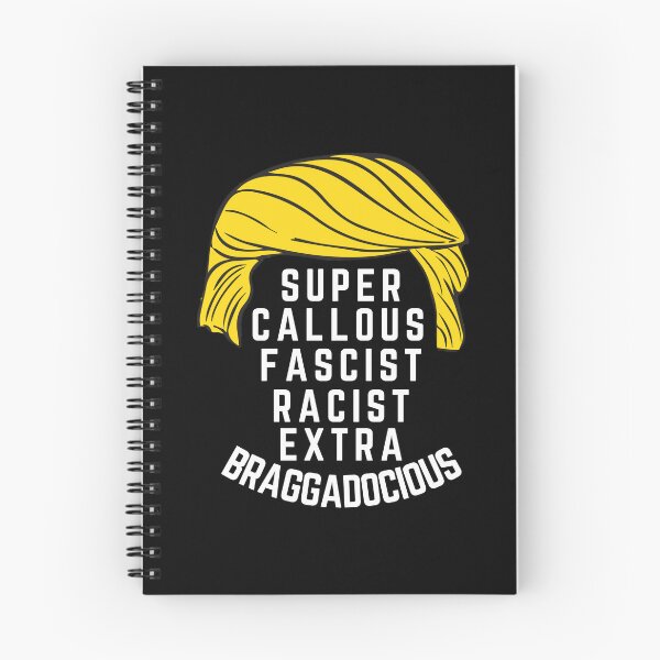 Item preview, Super Callous Fascist Racist Extra Braggadocious (White) designed and sold by LyndaNoel Design.