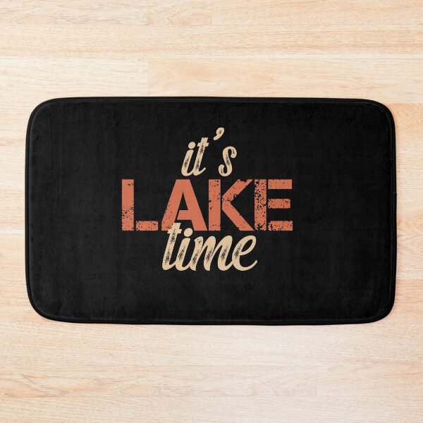 Item preview, It's Lake Time designed and sold by VinsendDraconi.
