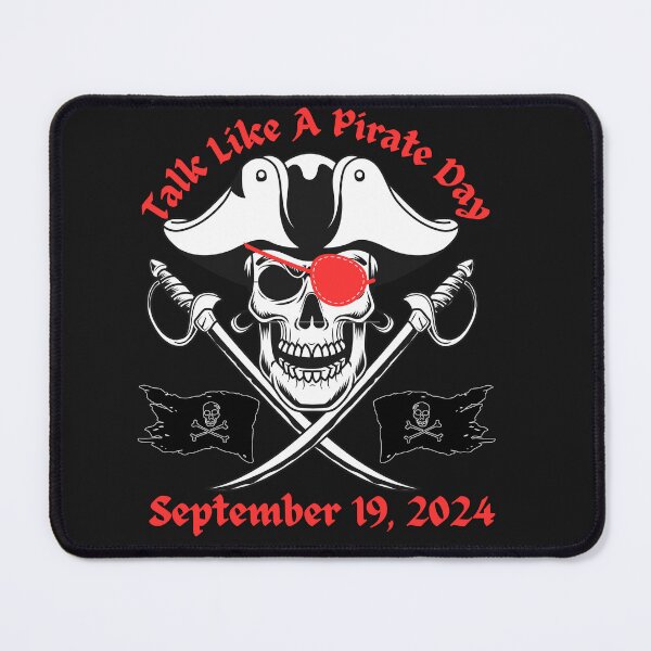 Item preview, Talk Like A Pirate Day, September 19, 2024 designed and sold by AlienOccupation.