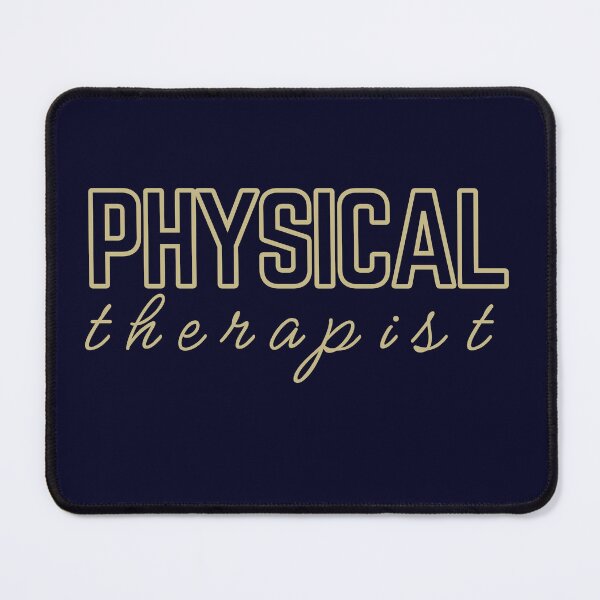 Item preview, Physical Therapist designed and sold by DEWDesigns.