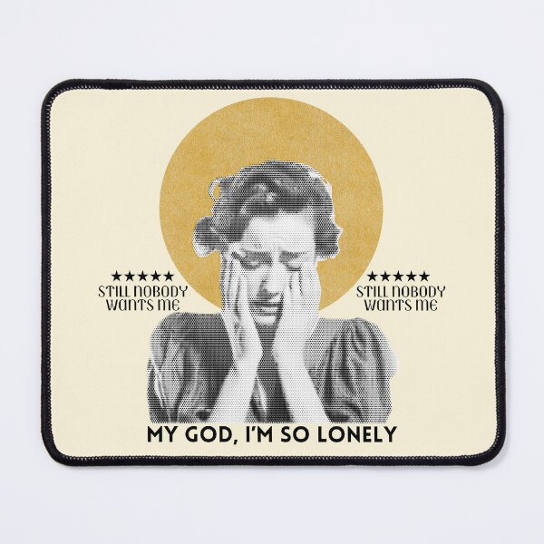 Item preview, My God, I'm so lonely designed and sold by Peerless-Prime.