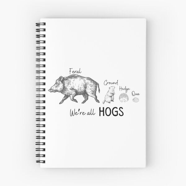 Item preview, We're All Hogs | Funny Animals | Same Name designed and sold by SunandShade.