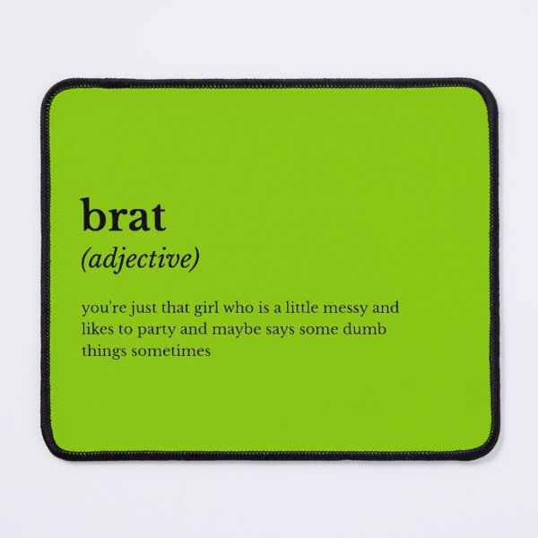 Item preview, brat definition designed and sold by imaginationcat.