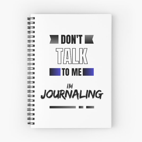 Item preview, Don't talk to me im Journaling shirt designed and sold by Zappala.