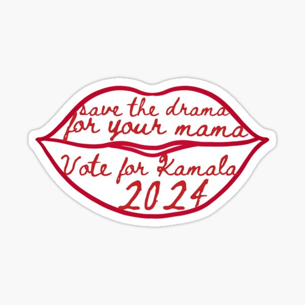Item preview, Save the Drama, Vote for Kamala designed and sold by CarDashCrochet.