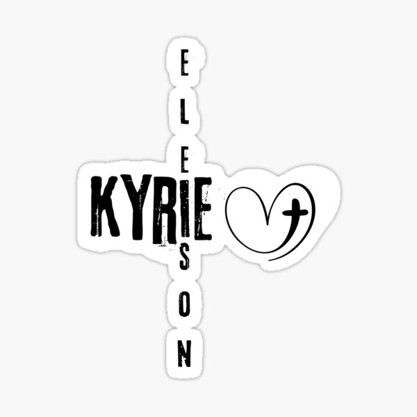 Item preview, Kyrie Eleison designed and sold by  ViralVisionsCreating .