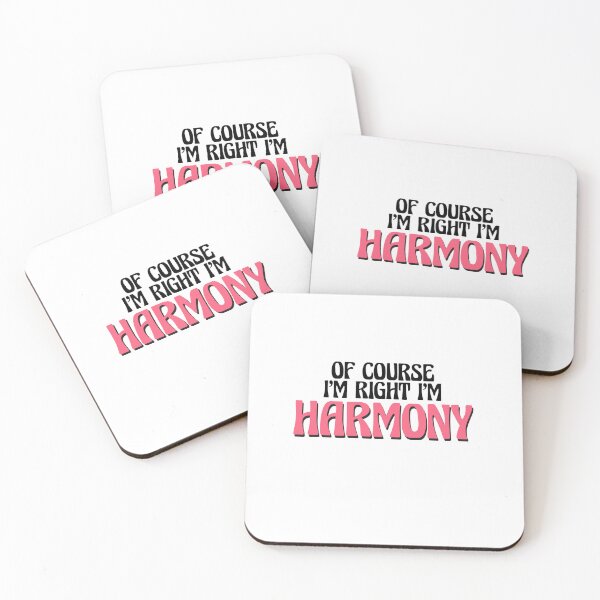 Item preview, Of Course I'm Right I'm Harmony designed and sold by Watsonarts.