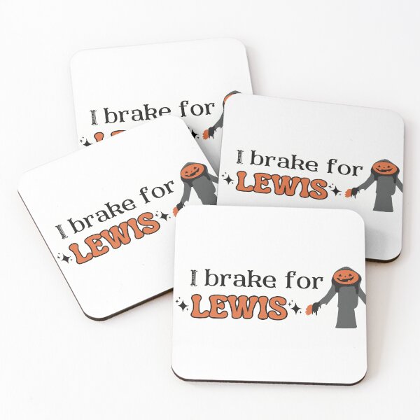 Item preview, I brake for Lewis designed and sold by Maddie Grace Designs.