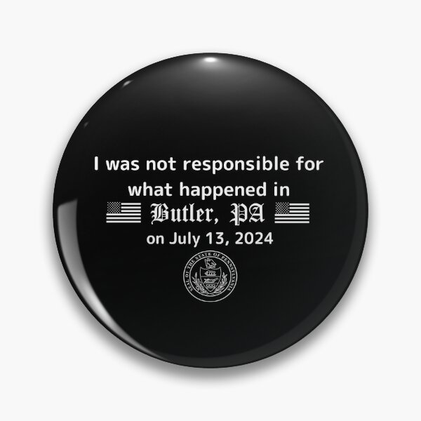 Item preview, I was not responsible for what happened in Butler, PA on July 13, 2024 designed and sold by LeviTheOtaku.