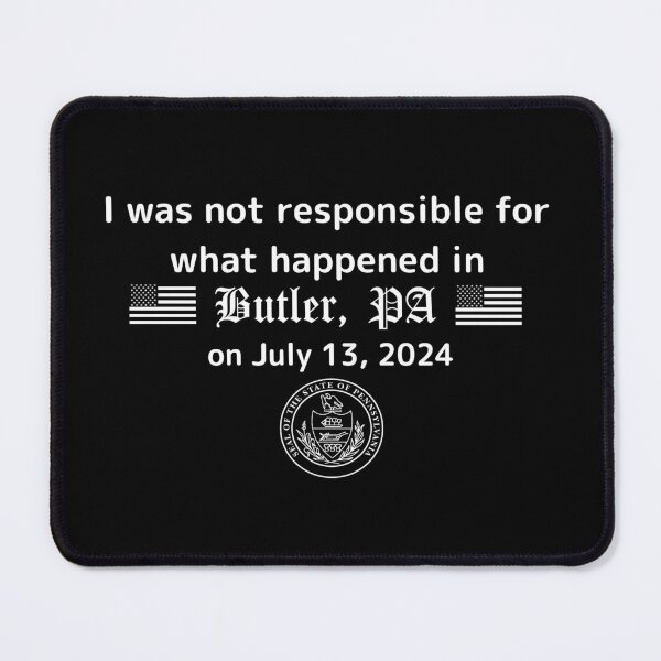 Item preview, I was not responsible for what happened in Butler, PA on July 13, 2024 designed and sold by LeviTheOtaku.