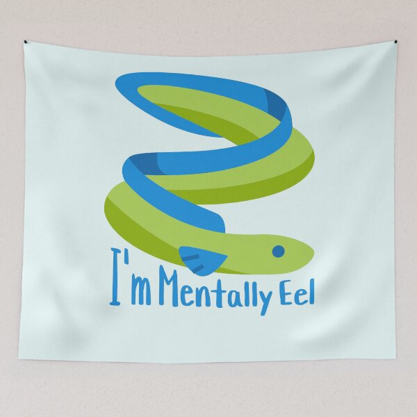 Item preview, I'm Mentally Eel! Funny Eel Pun Cartoon designed and sold by PMCreative.