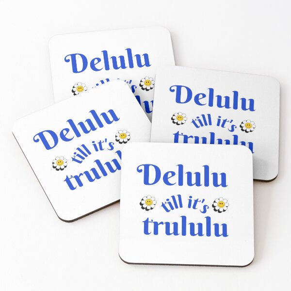 Item preview, Delulu till it's trululu designed and sold by niiceshop.