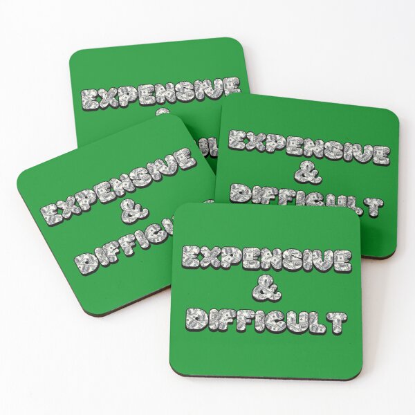 Item preview, EXPENSIVE & DIFFICULT designed and sold by kwrocker.