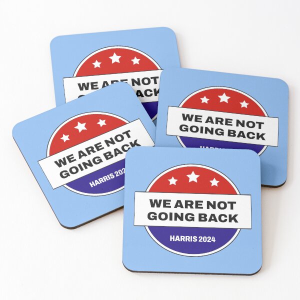 Item preview, We Are Not Going Back - Harris for President designed and sold by cmplxsimplemnds.