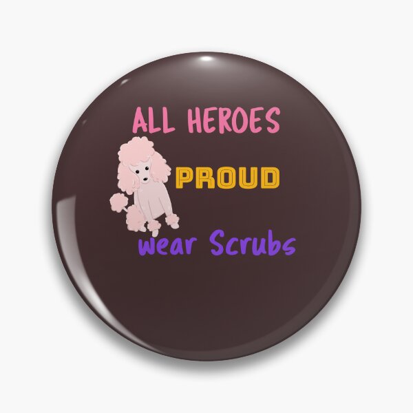 Item preview, Copy of Copy of All Heroes Proud Wear Scrubs t-shirt, Mug, Hat, Pin, magnet,Tote Bag, Clock, Phone case, Mouse Pad designed and sold by HannZech.