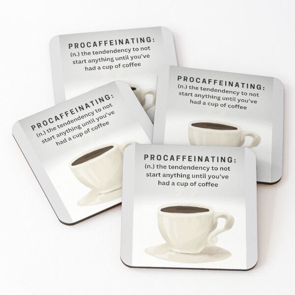 Item preview, Procaffeinating A Cup Of Coffee with Definition designed and sold by Ideas-BYDESiGN.