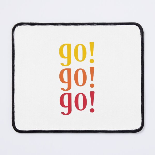 Item preview, Go Go Go! designed and sold by Monica Edits.