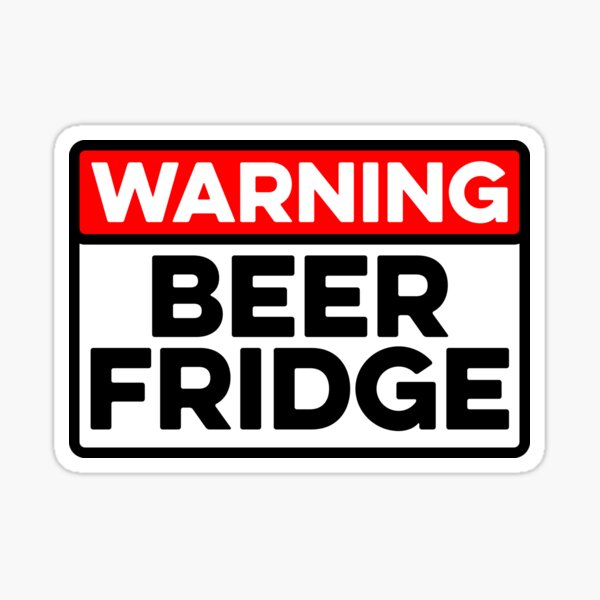 funny beer fridge signs