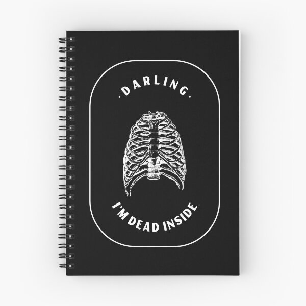 Item preview, Darling I'm Dead Inside  designed and sold by JPsTeees.