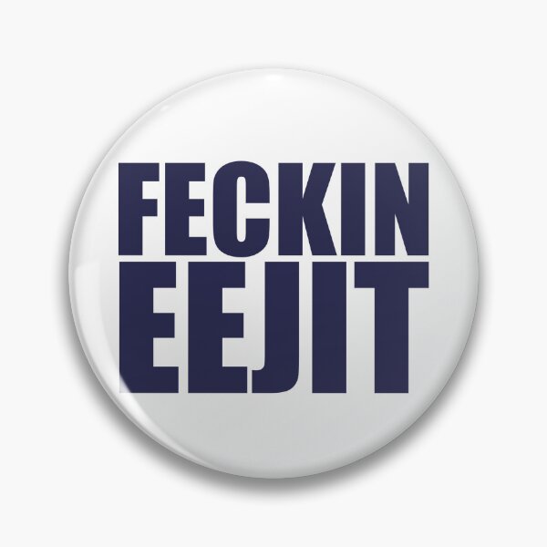 Item preview, Feckin Eejit  designed and sold by caitythegreaty.