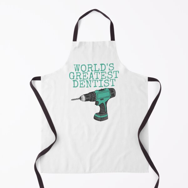 Item preview, World's Greatest Dentist, Drill Funny designed and sold by doodlerob.