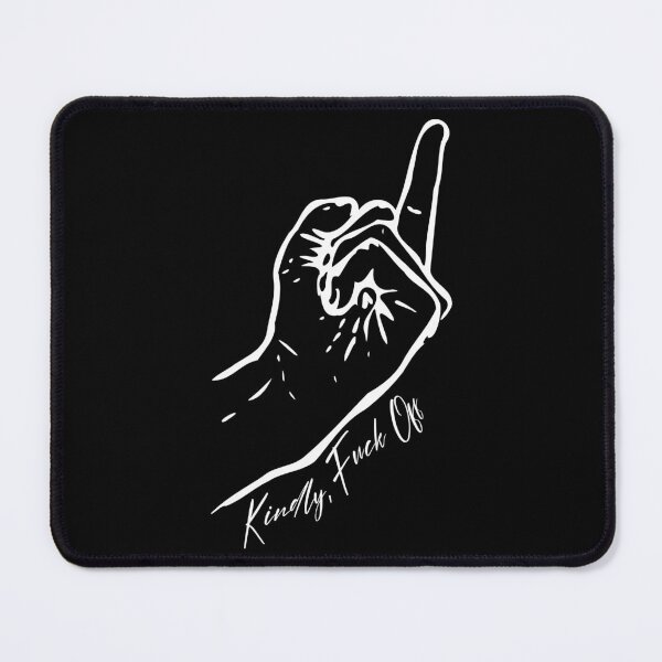 Item preview, Kindly, Fuck Off (White Drawing of Middle Finger) designed and sold by thebigleebowski.
