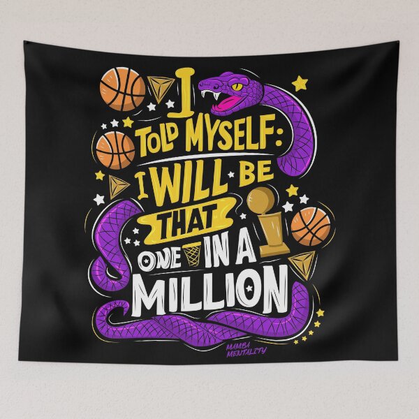 Item preview, Mamba mentality quotes, I told myself: I will be that one in a million designed and sold by Dizartico.